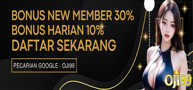 BONUS NEW MEMBER 30%